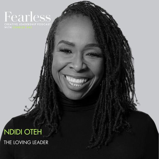 Ep 292: Ndidi Oteh of Accenture Song - "The Loving Leader"