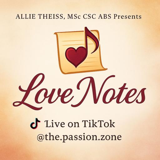 Episode 38: Opening the Door to Pleasure - Love Notes