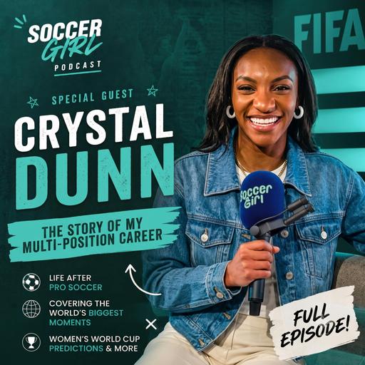 289. USWNT Legend Crystal Dunn on Locker Room Cellys and Soccer Mom Snacks