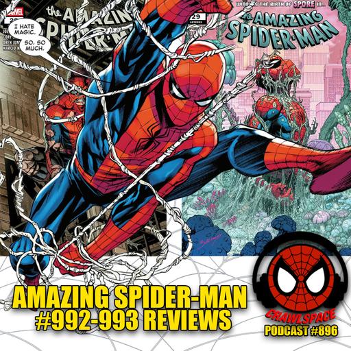 Podcast #896: Amazing Spider-Man #992 & 993 Reviews