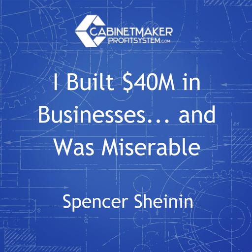 I Built $40M in Businesses... and Was Miserable