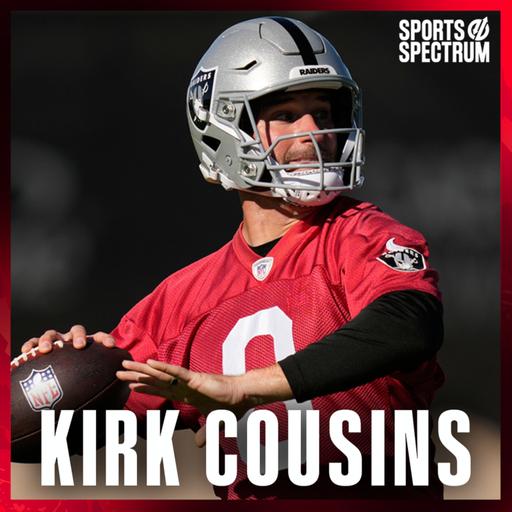 Kirk Cousins - NFL QB on faith, family, fatherhood, prayer, pride and his new home in Las Vegas
