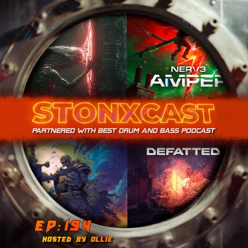 Stonxcast Ep.194 - Hosted By Ollie