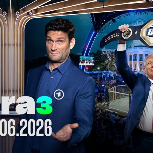 extra 3 vom 18.06.2026 im Ersten