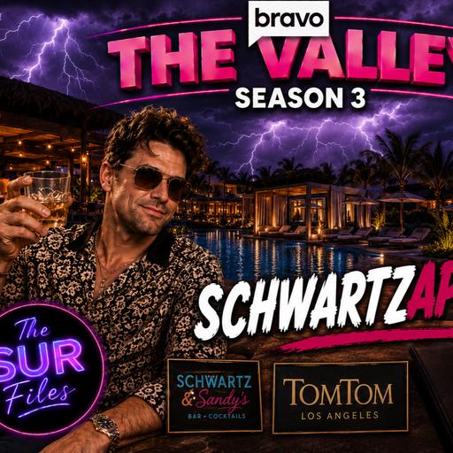 The SUR Files #14 - Schwartzapalooza