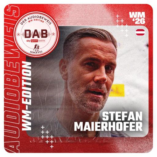 „WM-Edition“ #4: Stefan Maierhofer