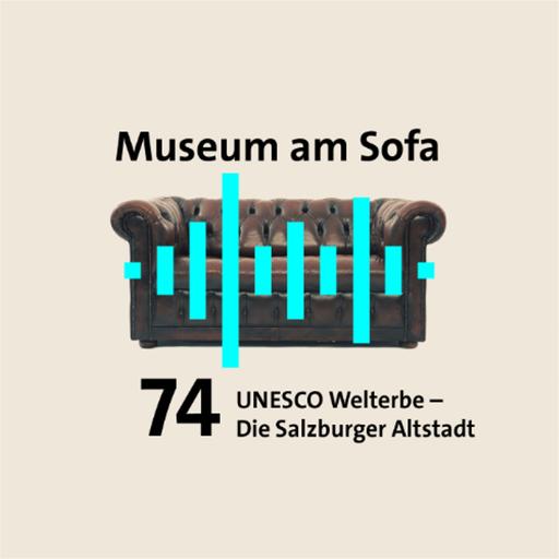 Eine kurze Geschichte der UNESCO und was Salzburgs Altstadt damit zu tun hat
