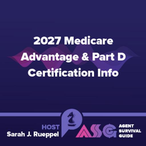 2027 Medicare Advantage & Part D Certification Info