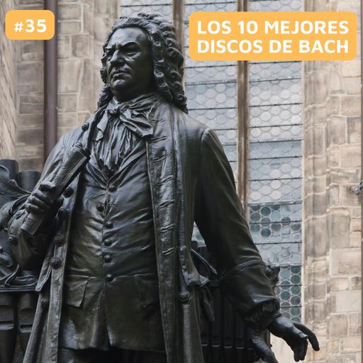 Los 10 mejores discos de Bach