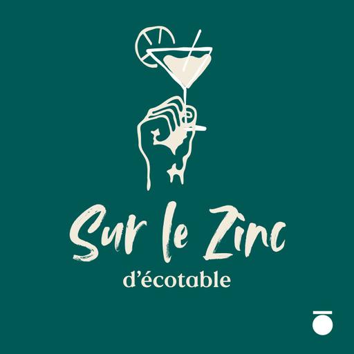 [Extrait Sur le Zinc #6] - Une brève sociologie de la bouteille