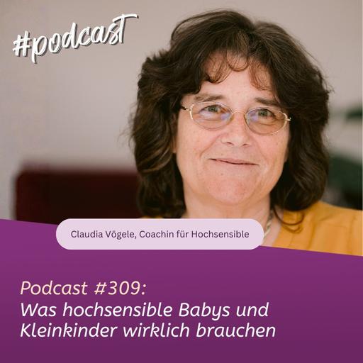 Was hochsensible Babys und Kleinkinder wirklich brauchen