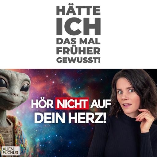 Hör NICHT auf dein Herz!