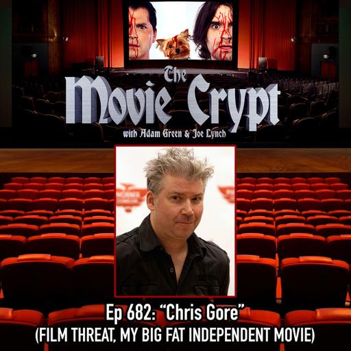 Ep 682: Chris Gore