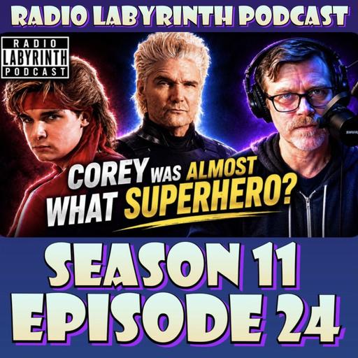 S11 Ep24: Corey Feldman Was Almost Batman?!