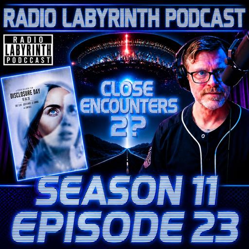S11 Ep23: Is Disclosure Day the New Close Encounters?