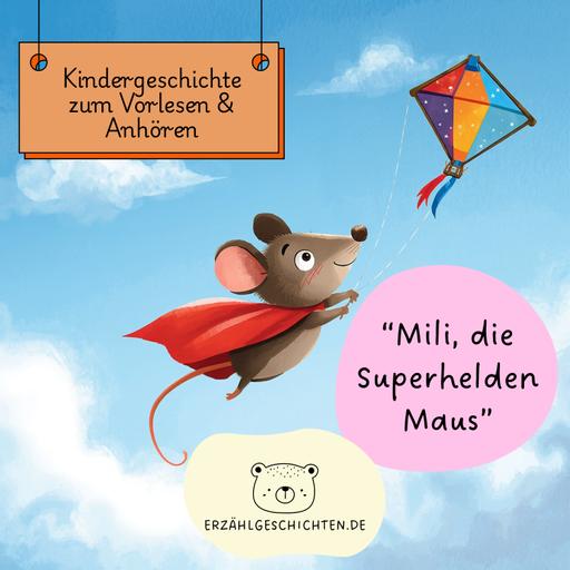 Mili, die Superhelden Maus