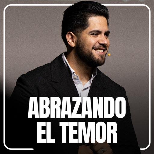 Abrazando el temor