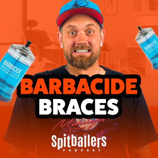 Barbicide Braces & Things That Instantly Make You Feel Fancy - Comedy Podcast
