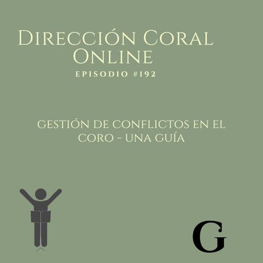 Gestión de conflictos en el coro - una guía