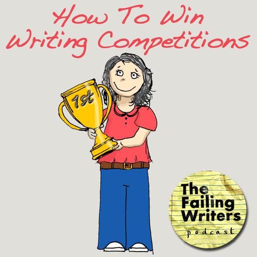 S6 Ep7: How to win writing competitions