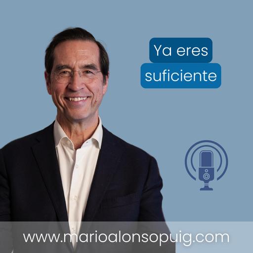 La verdad que puede cambiar tu vida: ya eres suficiente