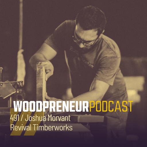 Joshua Morvant, Revival Timberworks