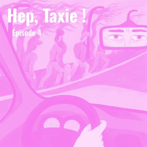 Hep, Taxie ! - Épisode 4 - Taxie Fantasy