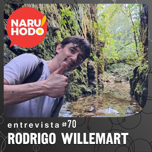 Naruhodo Entrevista #70: Rodrigo Willemart