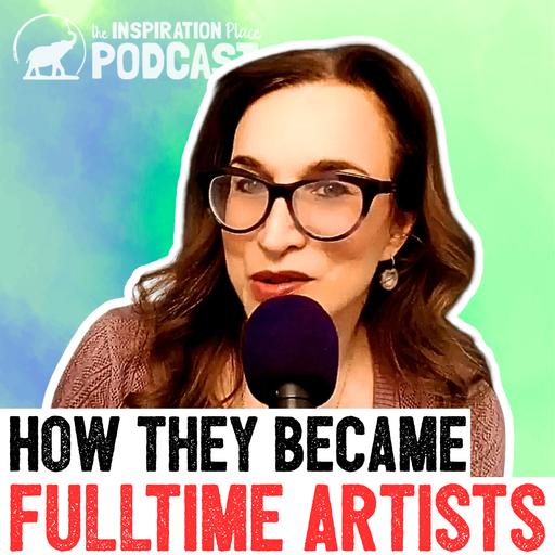 414: How They Became Full-Time Artists
