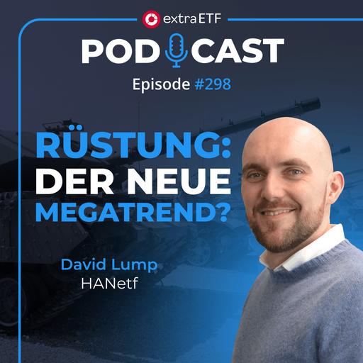 #298 Defense-ETFs: Die nächste Börsenchance? | extraETF Talk