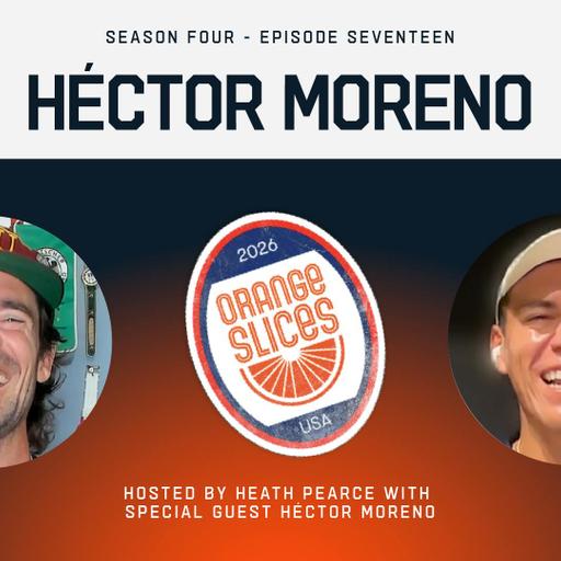 Héctor Moreno on Mexico’s Dream Start to the World Cup | Orange Slices w/ Heath Pearce