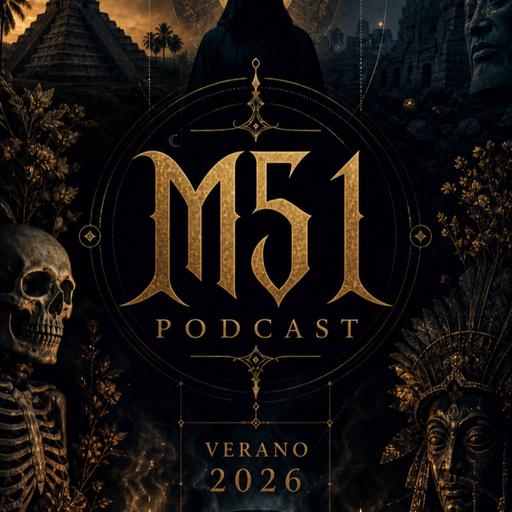M51 Extra de Verano El Misterio es una realidad o Ficción.