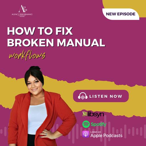 Insurance Agency Inefficiencies: How to Fix Broken Manual Workflows