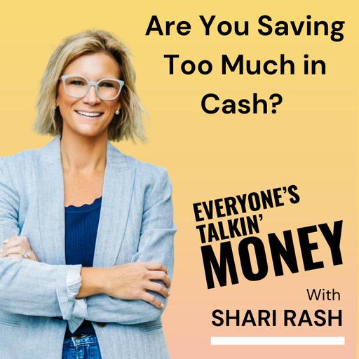 Are You Saving Too Much Cash? How to Know When to Invest More