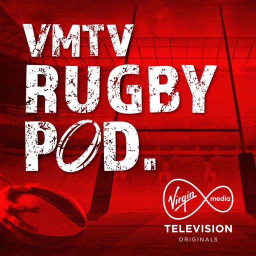 VMTV Rugby Pod | Alan Quinlan and Stuart McAvoy discuss the Irish squad and preview the URC Final