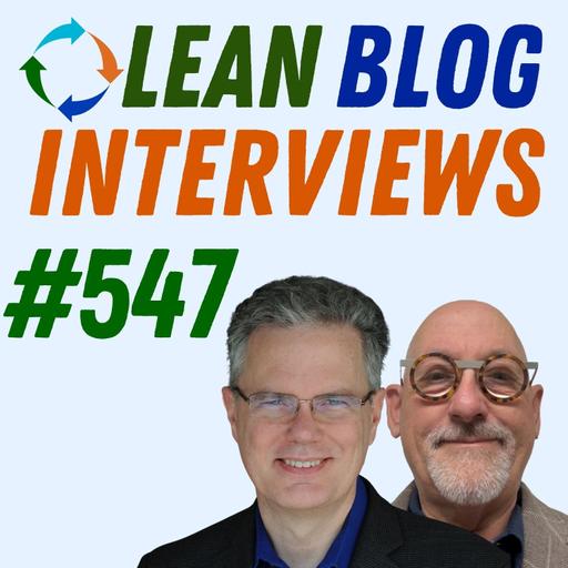 Preconditions for Lean: Psychological Safety and Model 1 vs Model 2 Leadership with Thomas Cox and Andre DeMerchant