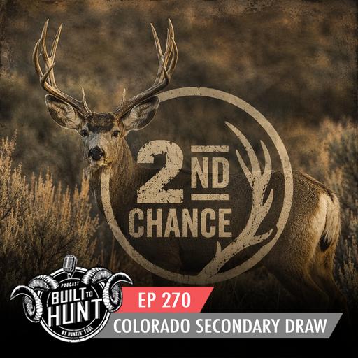 EP 270: Colorado's Secondary Draw for 2026