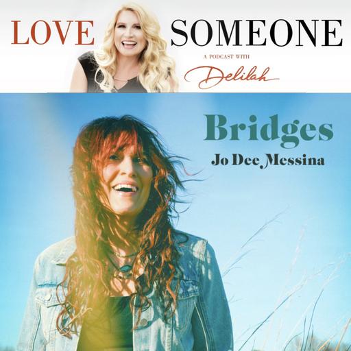 JO DEE MESSINA: Bridges