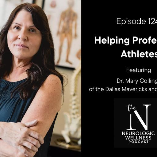 Helping Professional Athletes with Dr. Mary Collings of the Dallas Mavericks and Dallas Stars