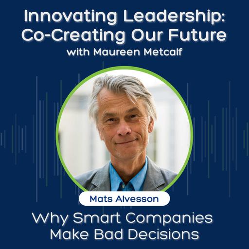 Why Smart Companies Make Bad Decisions