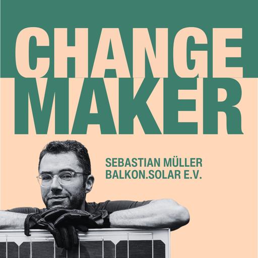 "Ein Balkonkraftwerk lohnt sich eigentlich für alle" – Changemaker