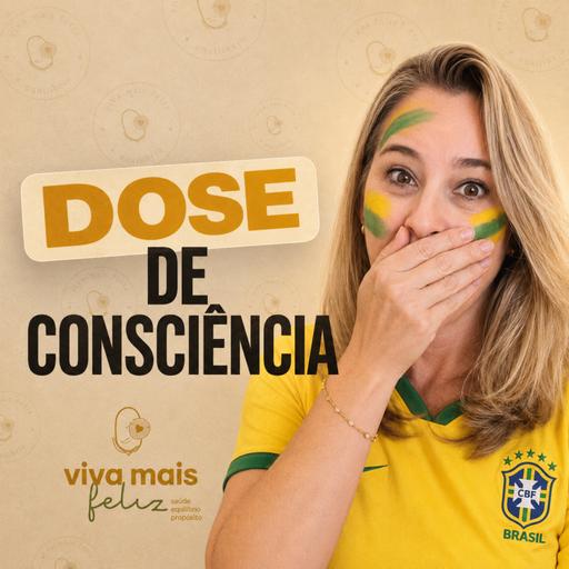#274 Copa do mundo: distração ou revelação?