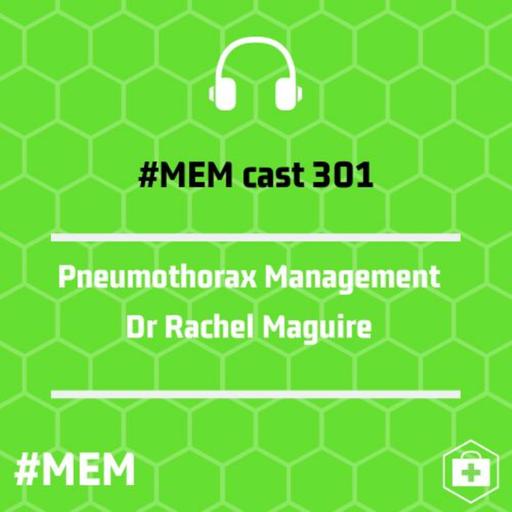 Episode 304: Pneumothorax: Management