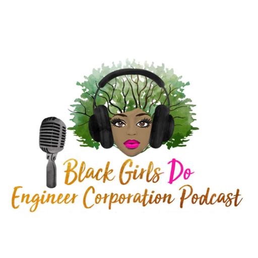 Through Their Eyes: What Black Girls Do Engineer Means to Me