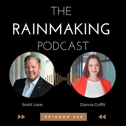 TRP 326: The X Factor -Know Your Value and Make Sure THEY Know It Too with Donna Griffit