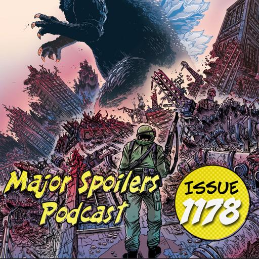 Major Spoilers Podcast #1178: Godzilla: The Half-Century War