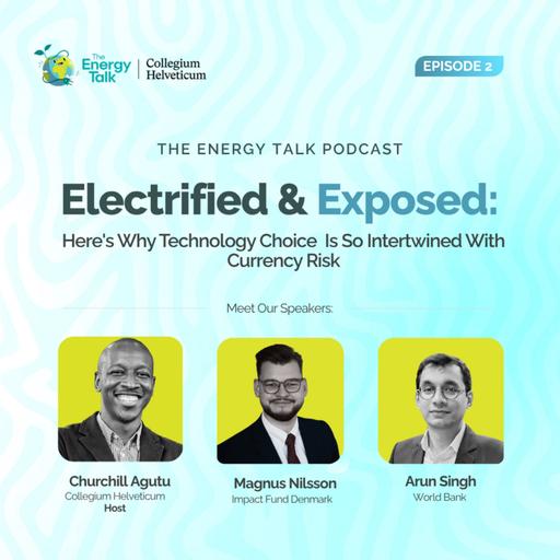Electrified & Exposed Ep.2: Here's Why Technology Choice Is So Intertwined With Currency Risk
