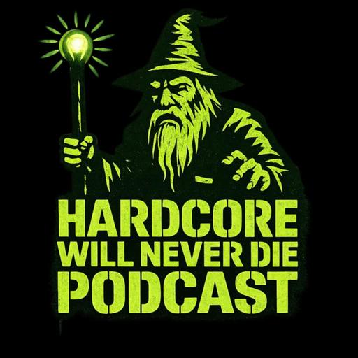 565 Hardcore Will Never Die