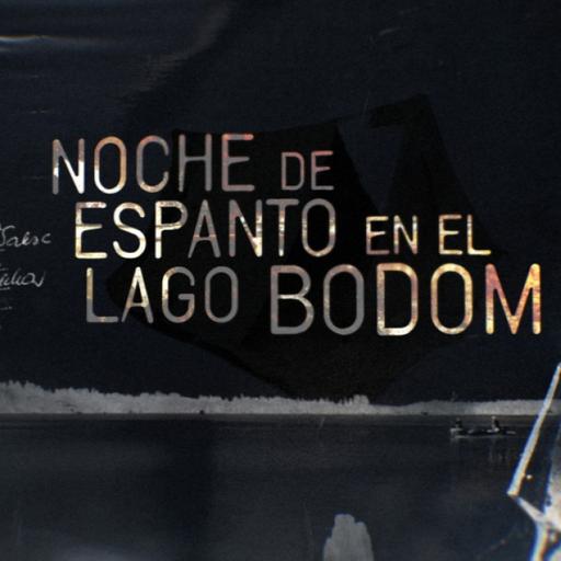 Cuarto Milenio: Noche de espanto en el Lago Bodom