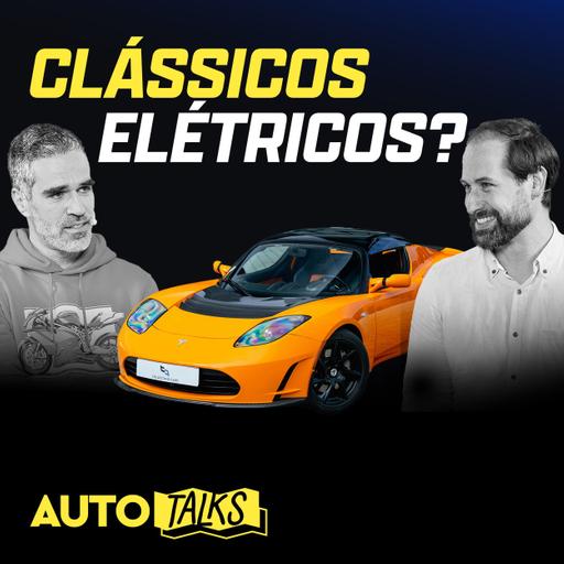 Daqui a 30 anos estes carros elétricos vão ser clássicos? | Auto Talks
